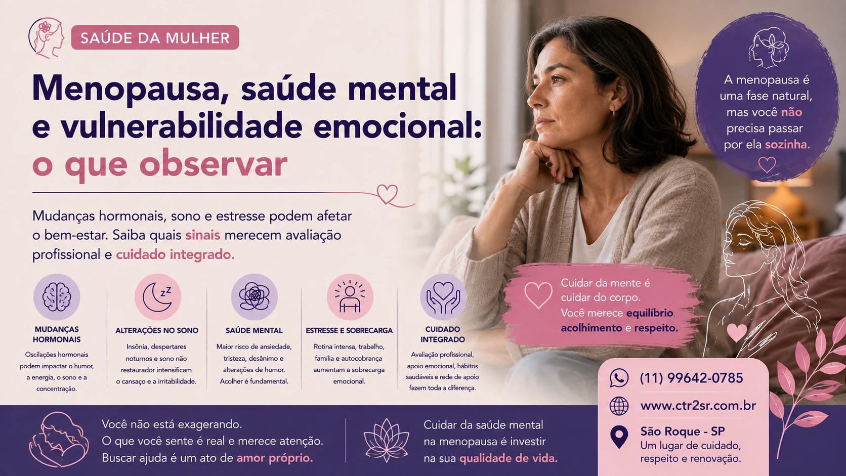 Menopausa, saúde mental e vulnerabilidade emocional: o que observar
